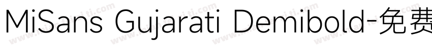 MiSans Gujarati Demibold字体转换